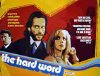 The Hard Word film poster.
